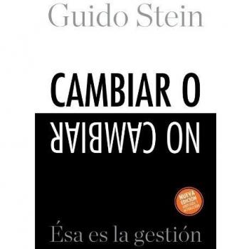 Cambiar o no cambiar: ésa es la gestión