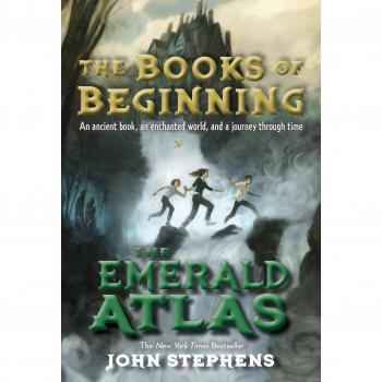 Emerald Atlas: The First Book of Beginnings by John Stephens