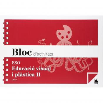 Bloc d'activitats. Educació plàstica i visual II ESO - 9788430790500