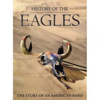 History of the Eagles [DVD] - Documentary, Music Genre, DVD Format, Running Time: 3 hours 30 minutes, Language: English, Subtitles: English and Spanish, Release Year: 2013