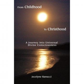 De la Infancia a la Cristiandad: Un Viaje hacia la Conciencia Divina Universal - Edición en Tapa Blanda