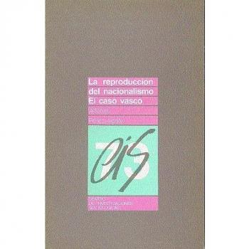 La reproducción del nacionalismo: El caso vasco