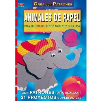 Serie Papel nº 2. ANIMALES DE PAPEL PARA DECORAR DIFERENTES AMBIENTES DE LA CASA