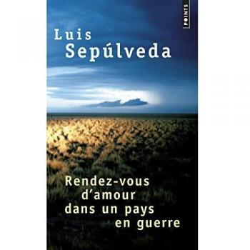 Rendez-Vous D'Amour Dans Un Pays En Guerre, Et Autres Histoires