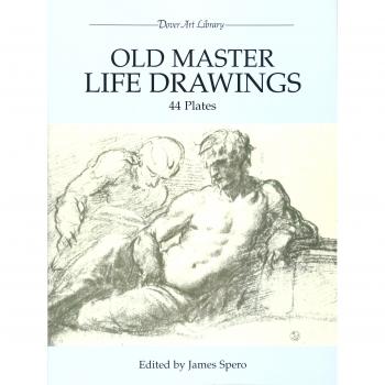 Dibujos de Vida de Maestros Antiguos: 44 Placas (Biblioteca de Arte Dover)