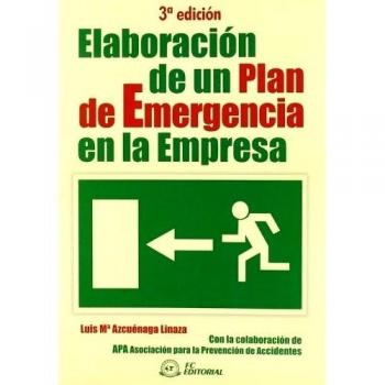 Elaboración de un plan de emergencia en la empresa