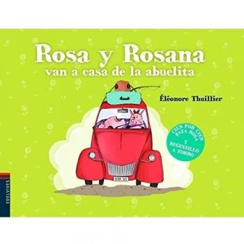 Rosa y Rosana van a casa de la abuelita: 2