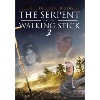 La Serpiente y el Bastón 2: Libro de Tapa Dura