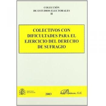 Colectivos con dificultades para el ejercicio del derecho de sufragio