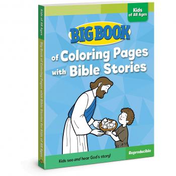 Big Book of Coloring Pages with Bible Stories for Kids of All Ages