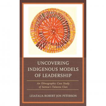 Indigenous Leadership Ethnographic Case Study by Robert Jon Peterson