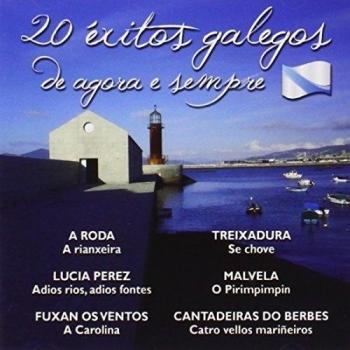 20 Éxitos Galegos De Agora E Sempre