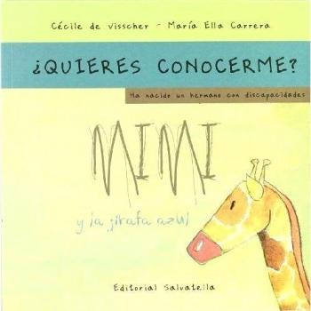 Mimi y la jirafa azul-rústica: ¿Quieres conocerme? 3