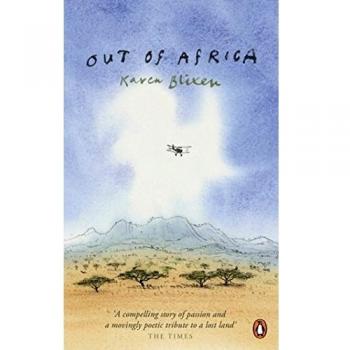 Out of Africa: Edición Esencial de Karen Blixen