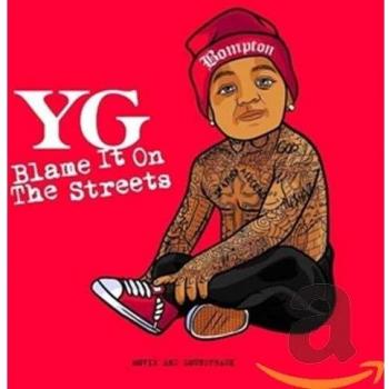 Blame It On The Streets