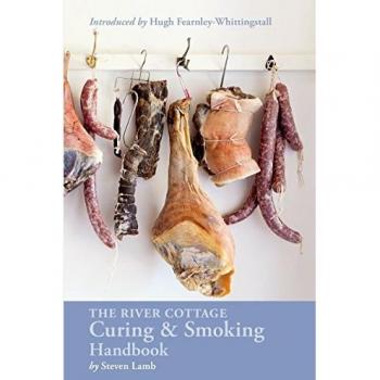 The River Cottage Curing and Smoking Handbook