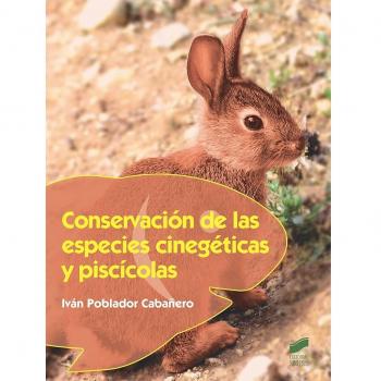 Conservación de las especies cinegéticas y piscícolas: 36 - José Iván Poblador Cabañero