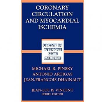 Coronary Circulation and Myocardial Ischemia