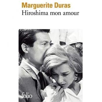 Hiroshima Mon Amour: Guion y Diálogo de Marguerite Duras (Folio)