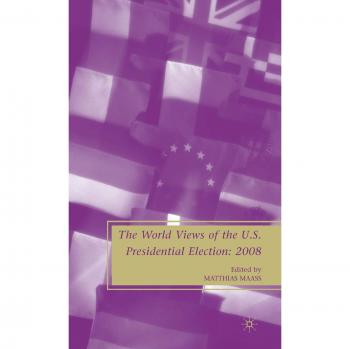 The World Views of the US Presidential Election