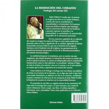Redencion Del Corazon, La. Catequesis So: Antropología de la castidad. Teología del cuerpo