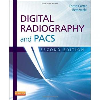 Digital Radiography and PACS, 2e