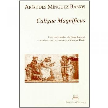 CALIGAE MAGNIFICUS