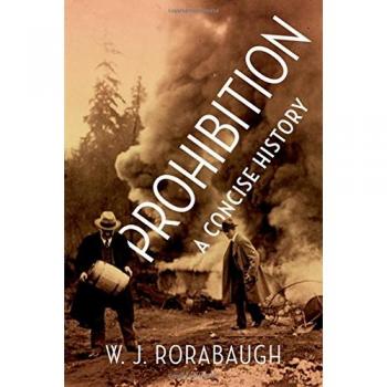 Prohibition: A Concise History