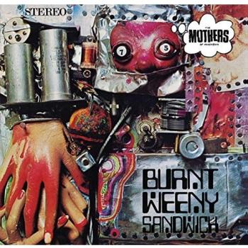 Burnt Weeny Sandwich [Vinilo]