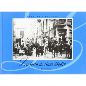 La Festa de Sant Medir