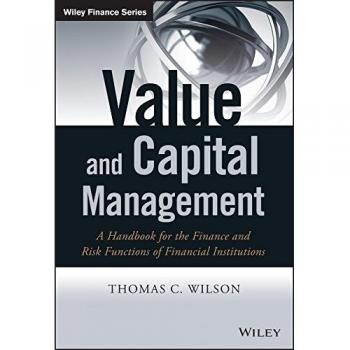 Value and Capital Management: A Handbook for the Finance and Risk Functions of Financial Institutions