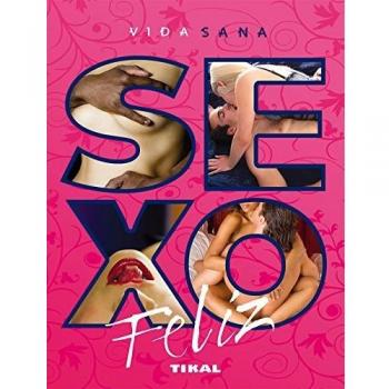 Sexo feliz - Giuseppina Aiello
