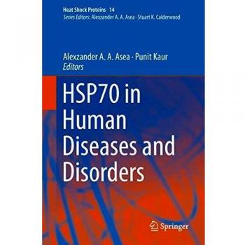 HSP70 in Human Diseases and Disorders: 14