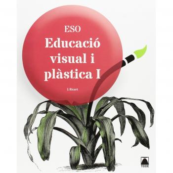 Educació visual i plàstica I ESO - 9788430790364