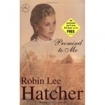 Promised to Me: Coming to America - Book 4 by Robin Lee Hatcher