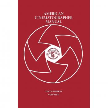 American Cinematographer Manual Vol. II: 2