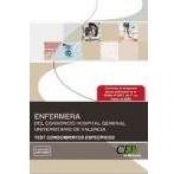Enfermera del Consorcio Hospital General Universitario de Valencia. Test Conocimientos Específicos