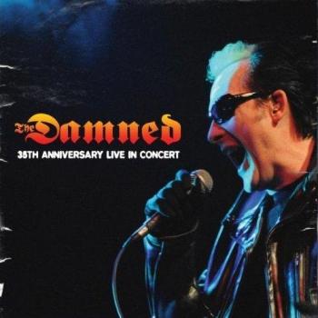 35th Anniversary Tour: Live in Concert - Damned