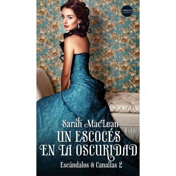 Un escocés en la oscuridad: 2 - MACLEAN, SARAH;