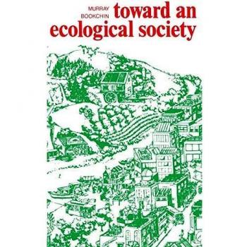 Toward an Ecological Society: The Power of the Powerless to Cope with Everyday Life and Transform Society in the Nineteen Seventies