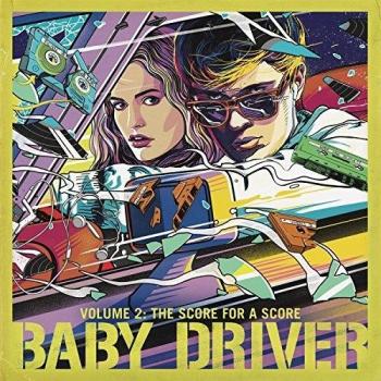 Baby Driver Volume 2: The Score For A Score