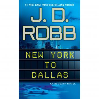 New York to Dallas (In Death #33) - Mass Market Paperback by J.D. Robb