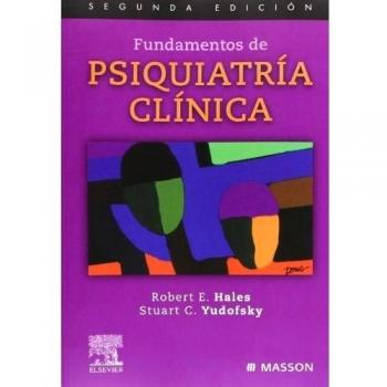 Fundamentos de Psiquiatría Clínica