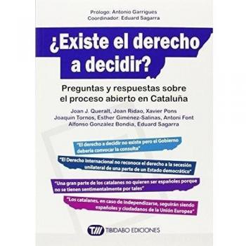 ¿Existe el derecho a decidir?: Preguntas y respuestas sobre el proceso abierto en Cataluña