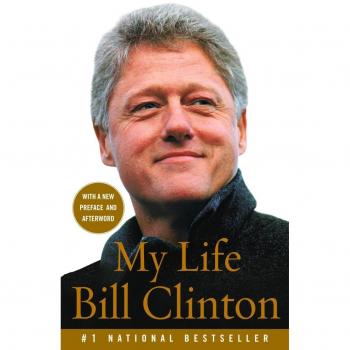 Bill Clinton: My Life (Vintage Edition)