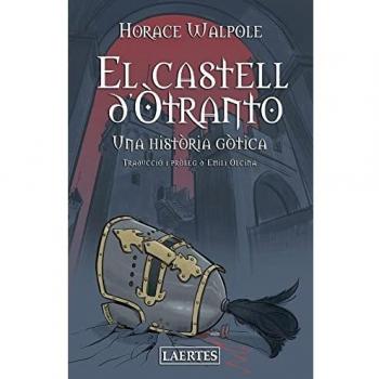 El castell d'Òtranto: Una historia gótica