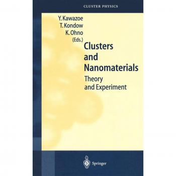 Nanomaterials and Clusters: Advanced Characterization and Applications