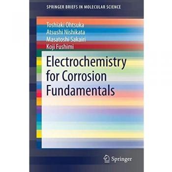 Electrochemistry for Corrosion Fundamentals