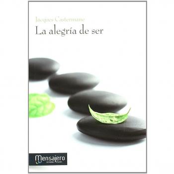 Alegria de ser, La