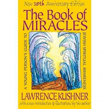 The Book of Miracles: A Young Person's Guide to Jewish Spiritual Awareness